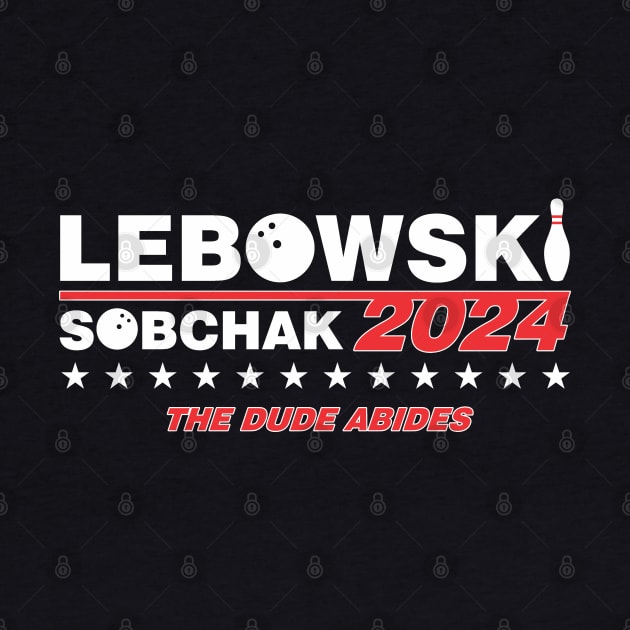 Lebowski Campaign 2024 by dustbrain